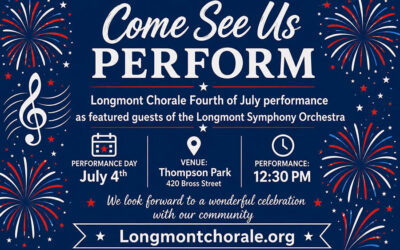 Longmont Chorale Performs for 4th of July Celebration!